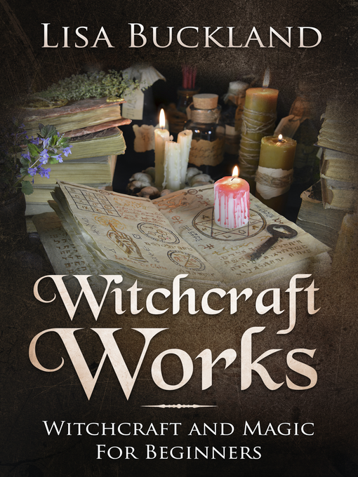 Title details for Witchcraft Works by Lisa Buckland - Wait list